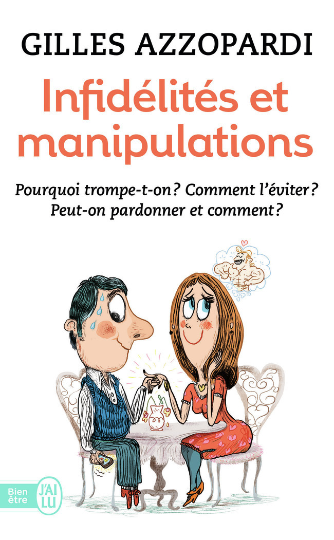 INFIDELITES ET MANIPULATIONS - JAI LU