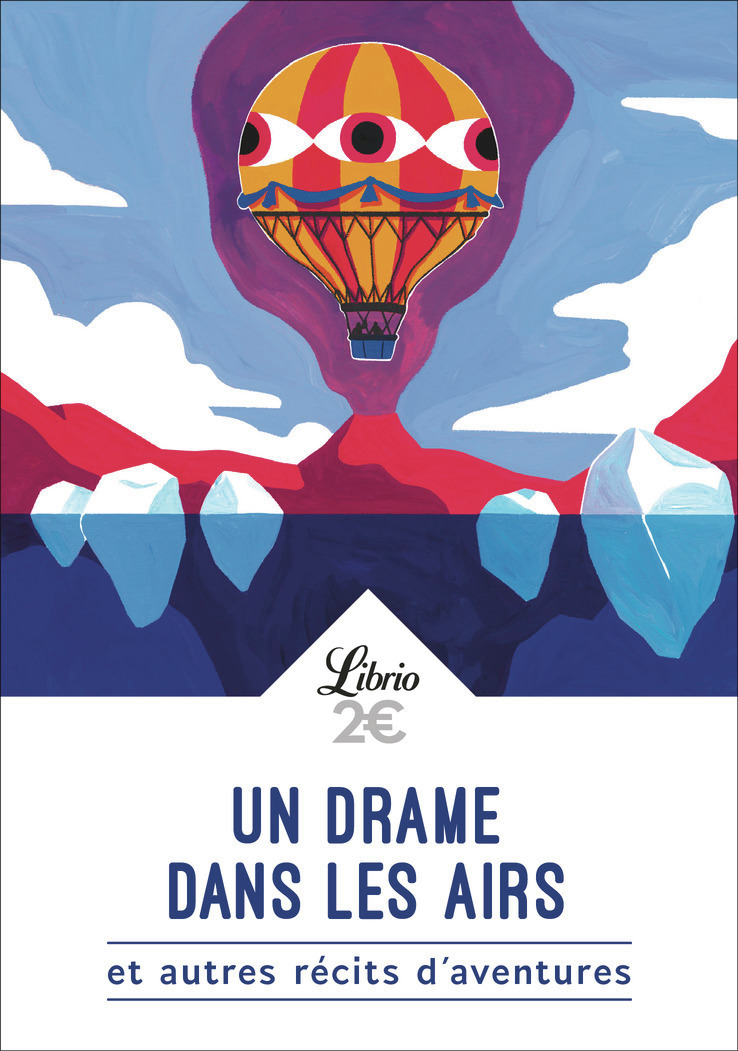 Un drame dans les airs et autres récits d'aventures