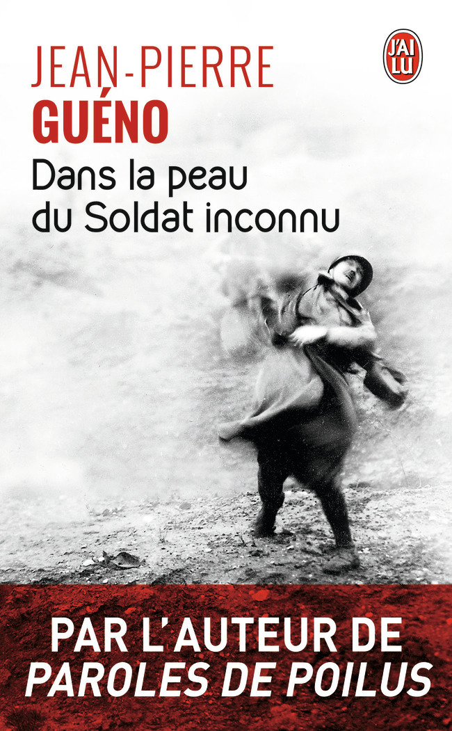 Dans la peau du Soldat inconnu