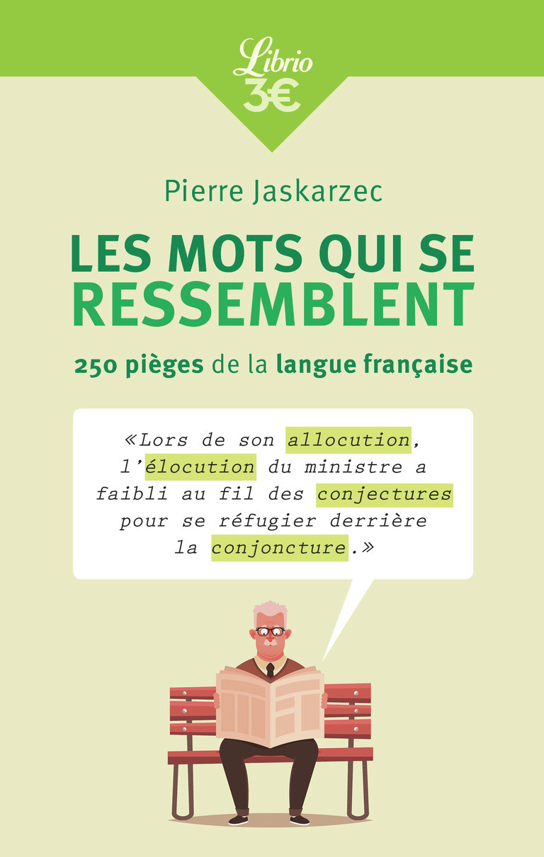 Les mots qui se ressemblent