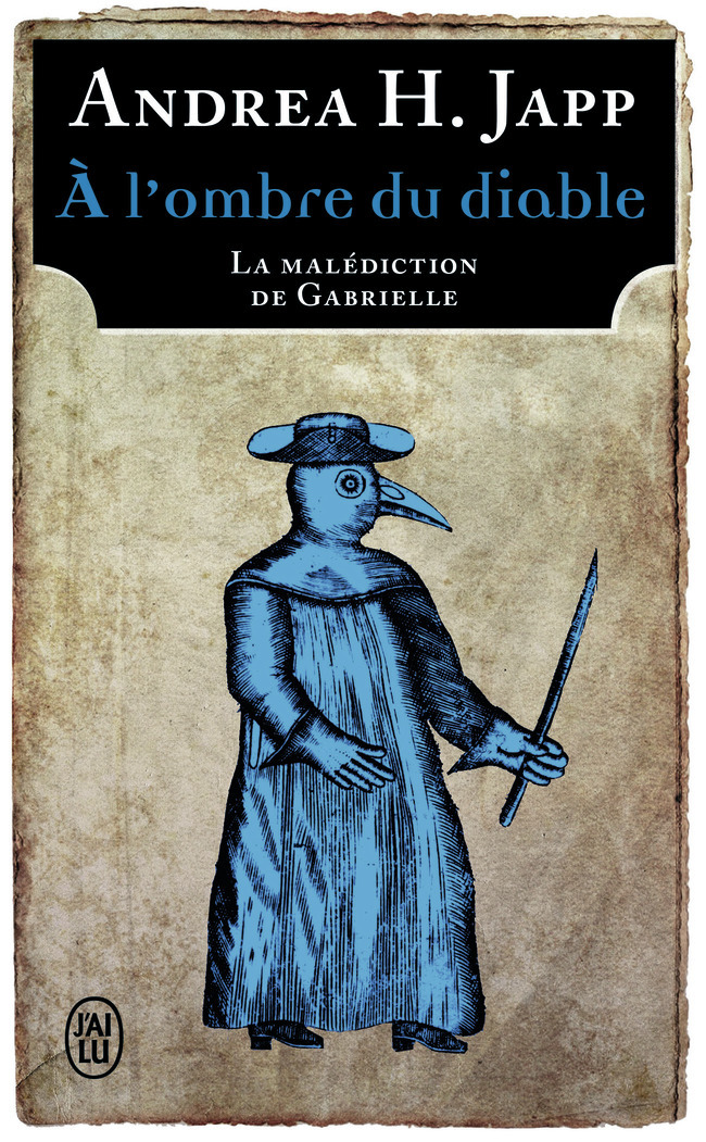 A L-OMBRE DU DIABLE - TOME 2 - LA MALEDICTI ON DE GABRIELLE