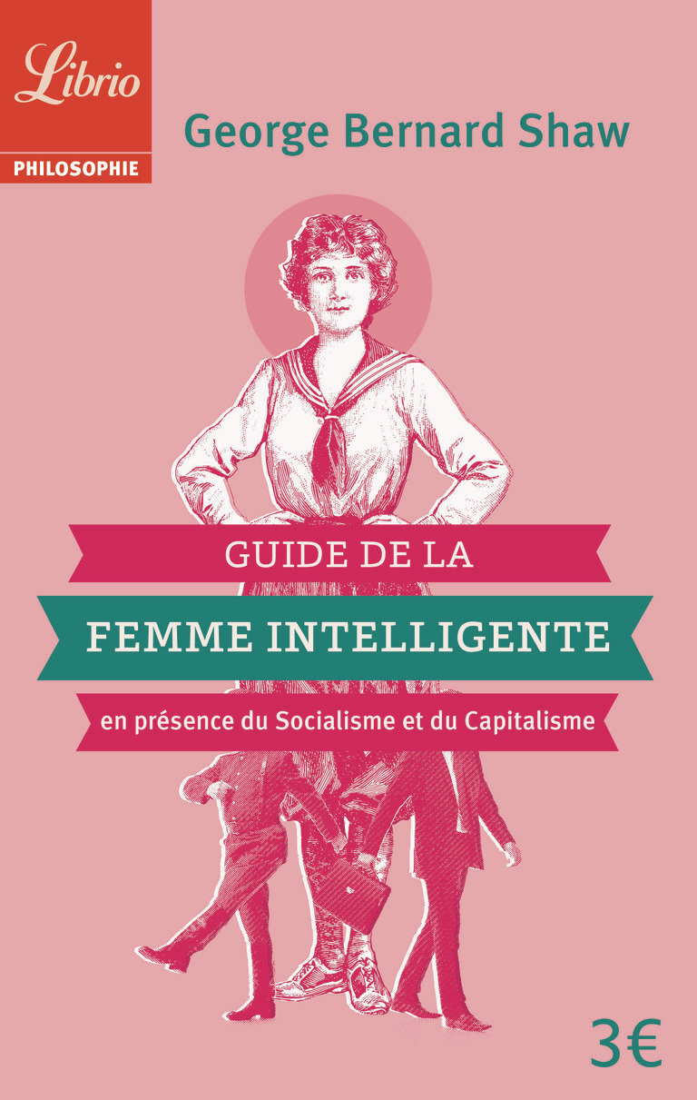 Guide de la Femme Intelligente en présence du Socialisme et du Capitalisme