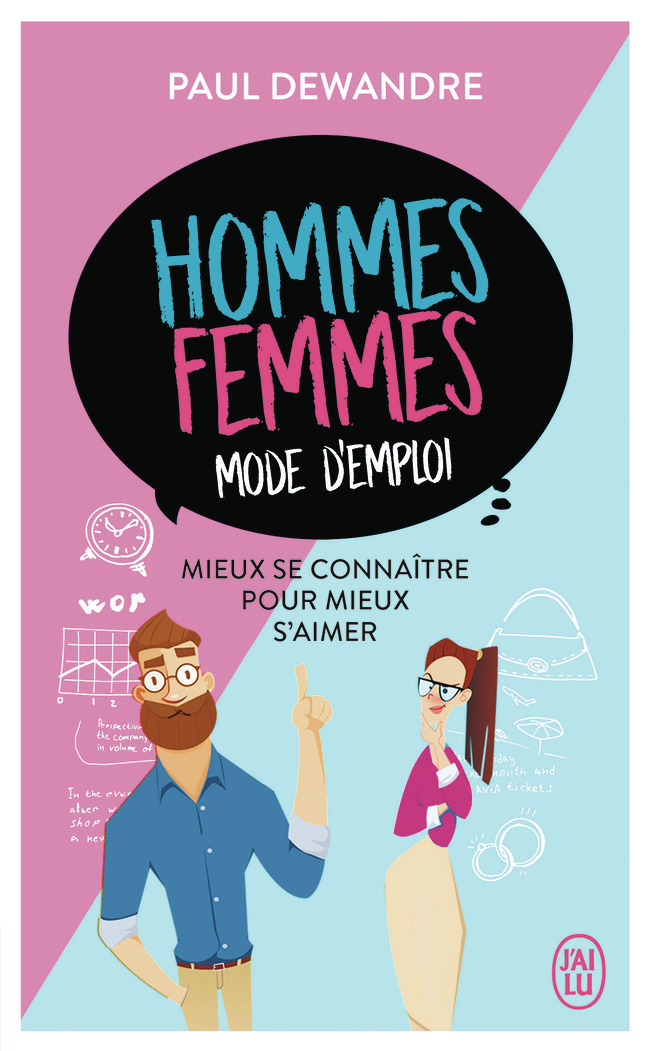 Hommes-femmes : mode d'emploi