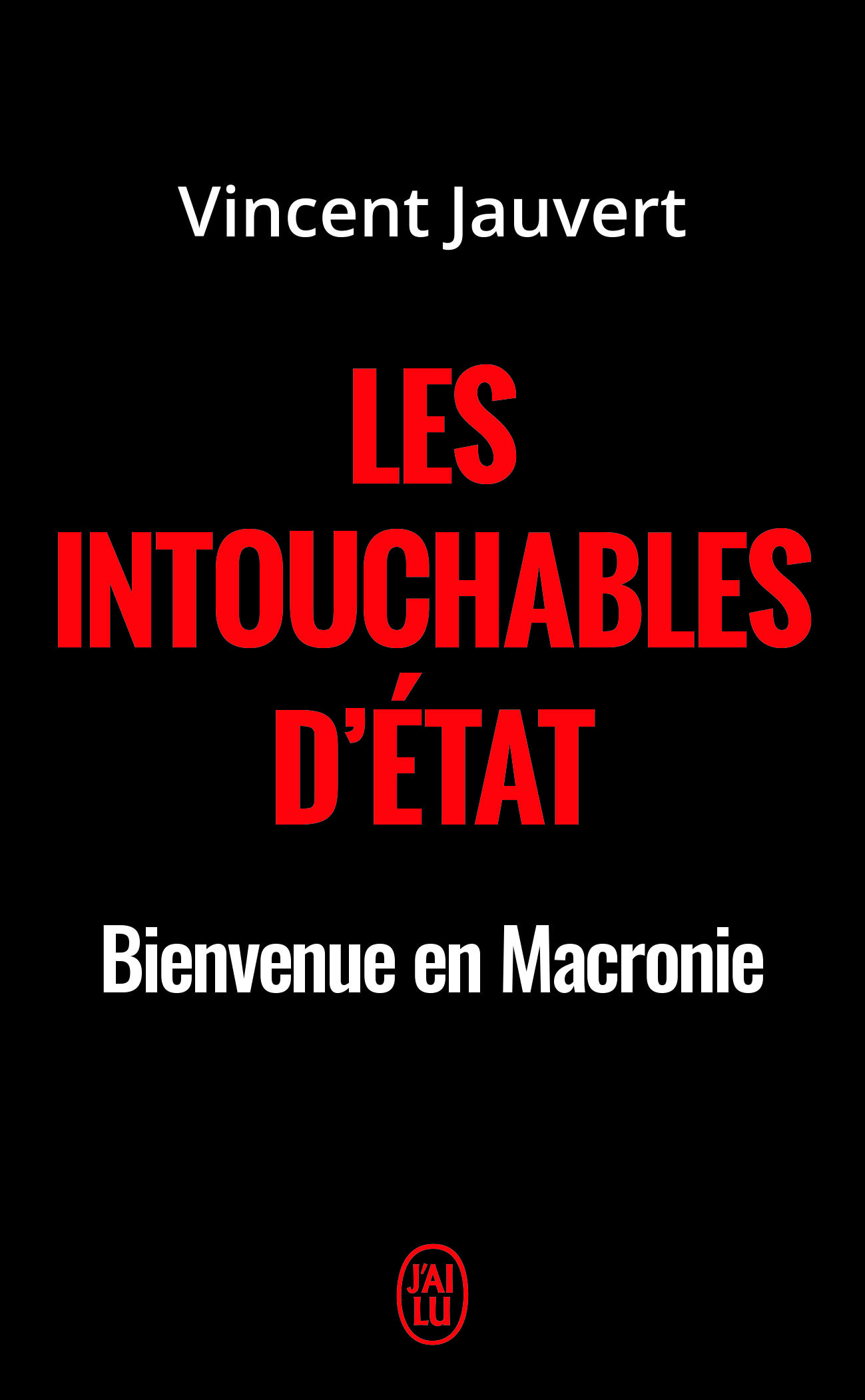Les intouchables d'État