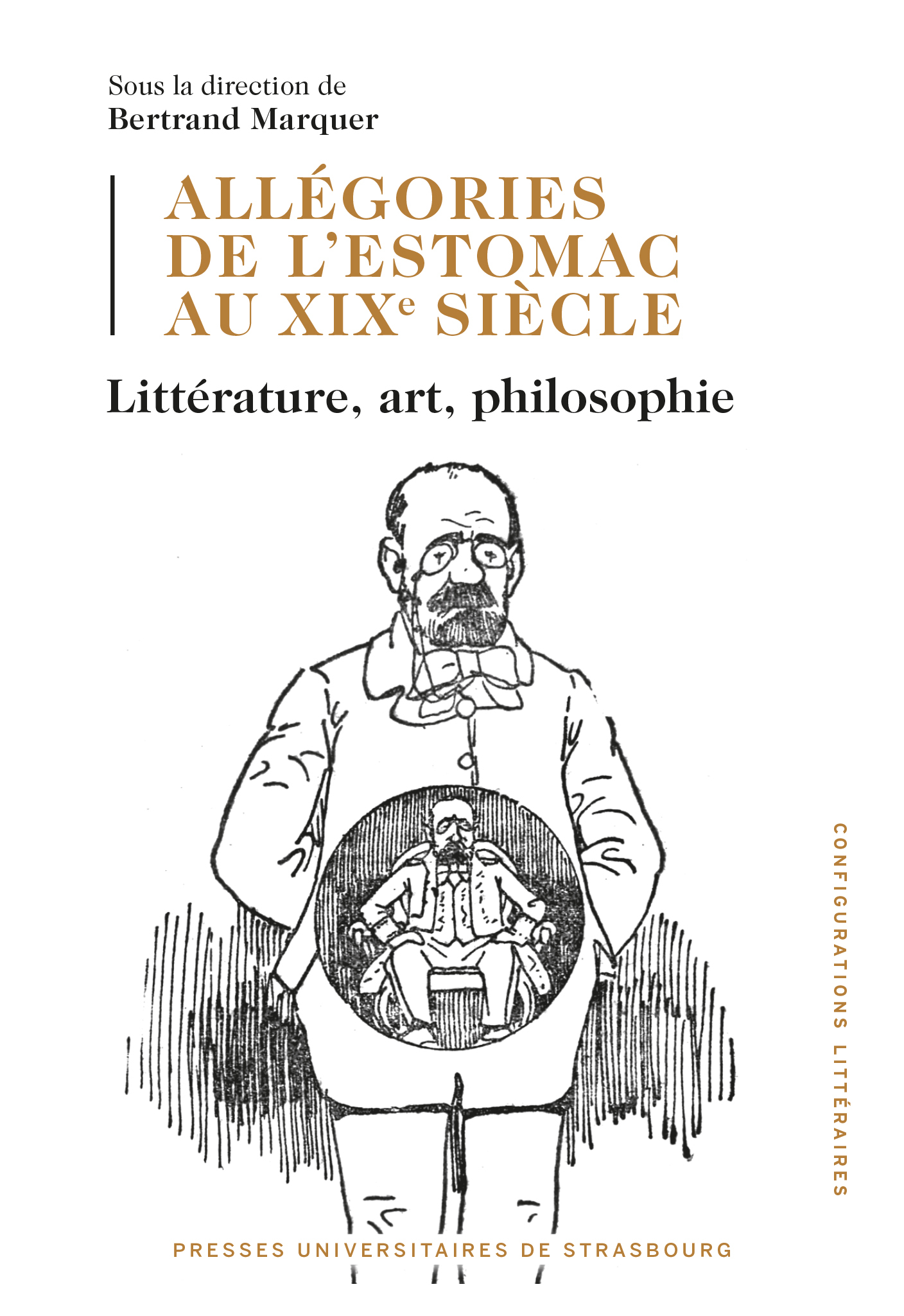 Allégories de l'estomac au XIXe siècle : littérature, art, philosophie