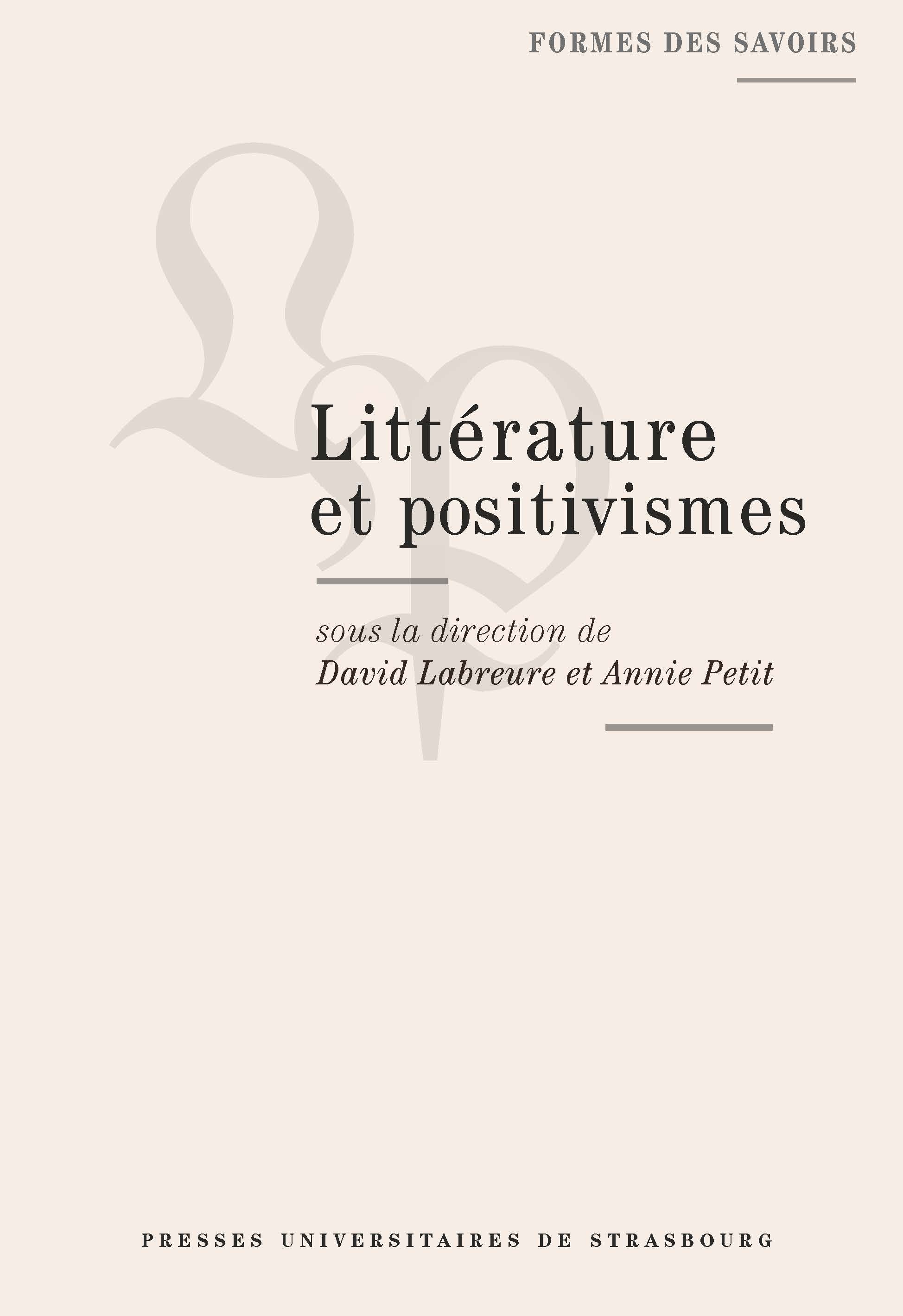 Littérature et positivismes