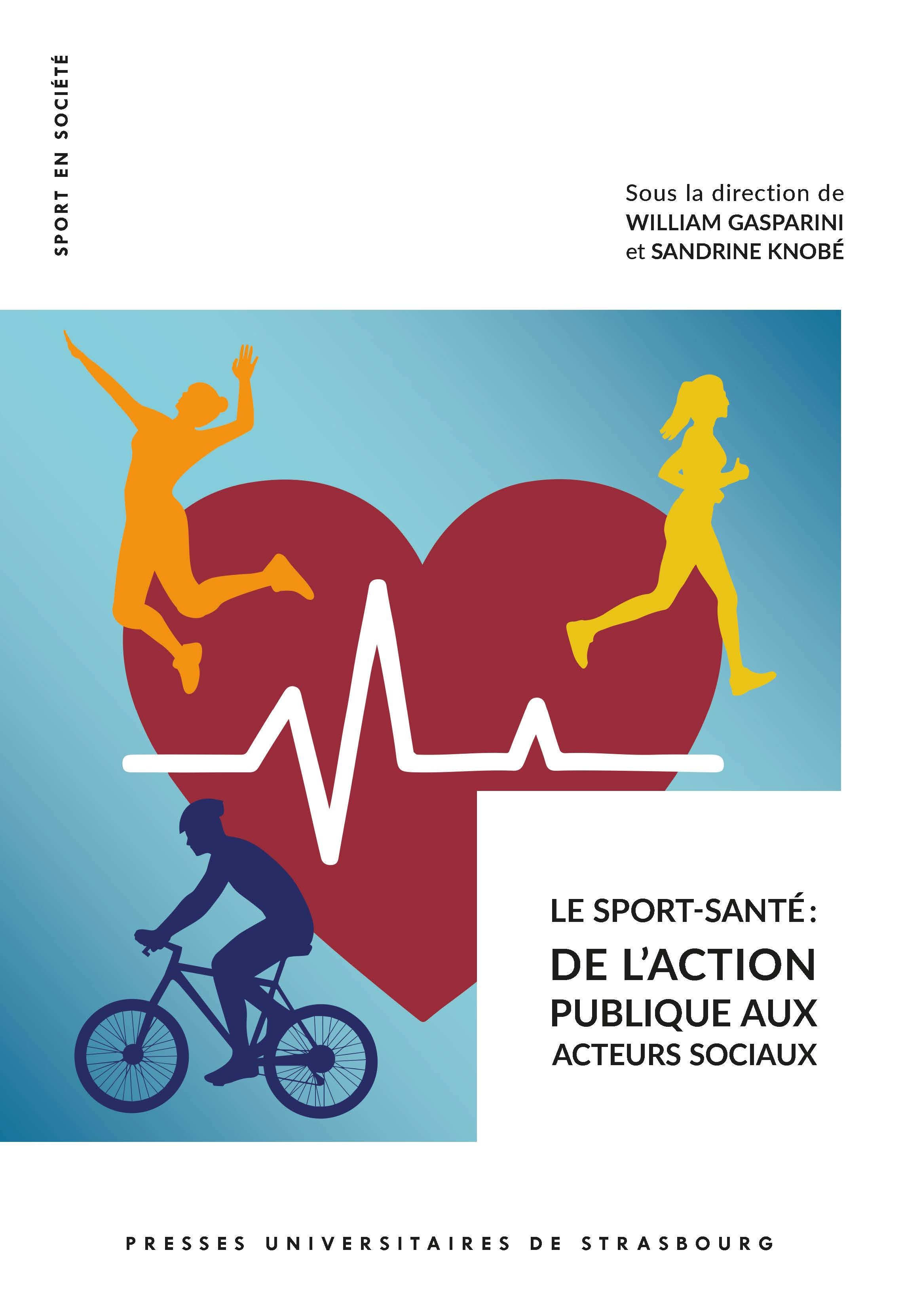 Le sport-santé. de l'action publique aux acteurs sociaux