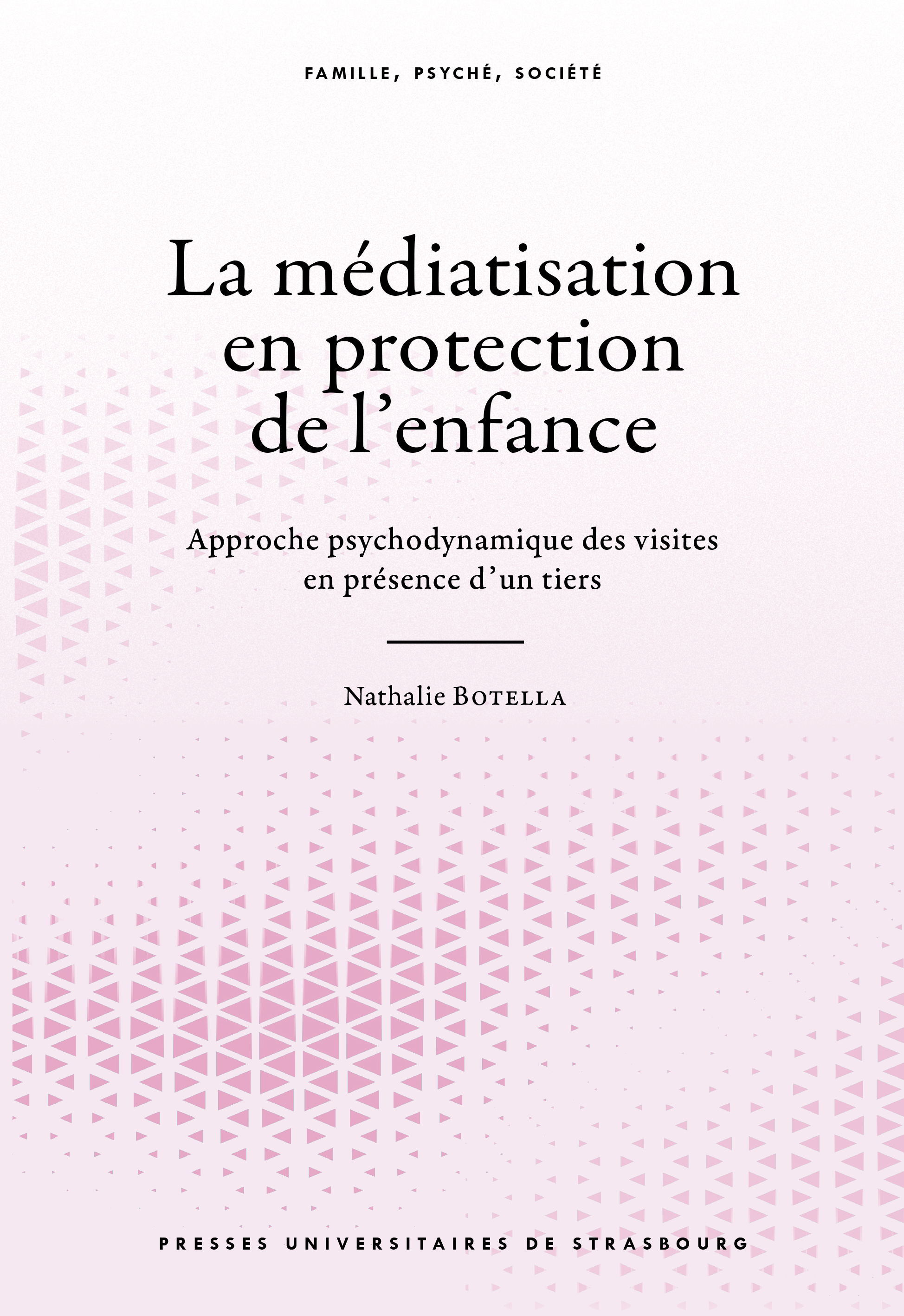La médiatisation en protection de l’enfance