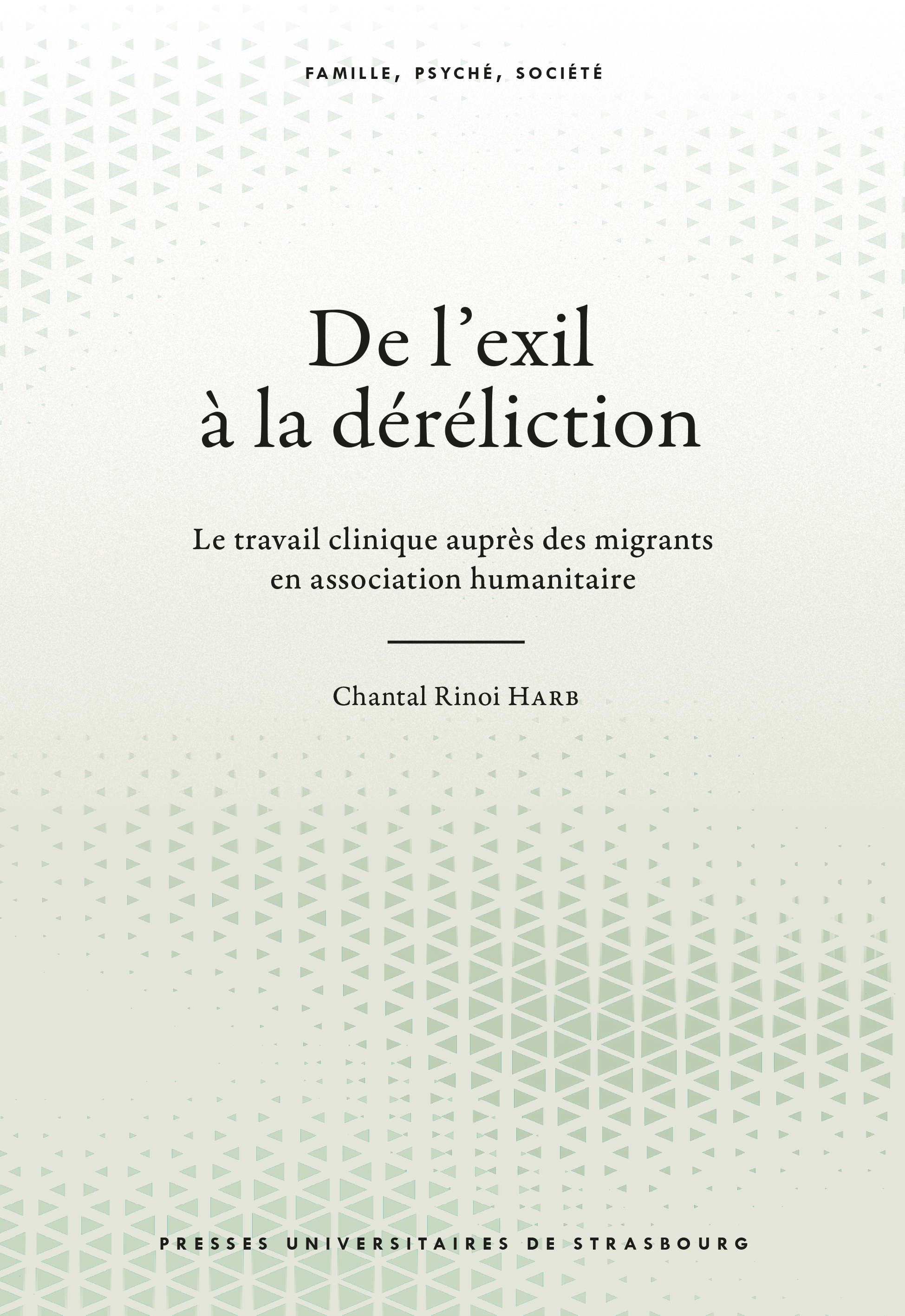 De l’exil à la déréliction