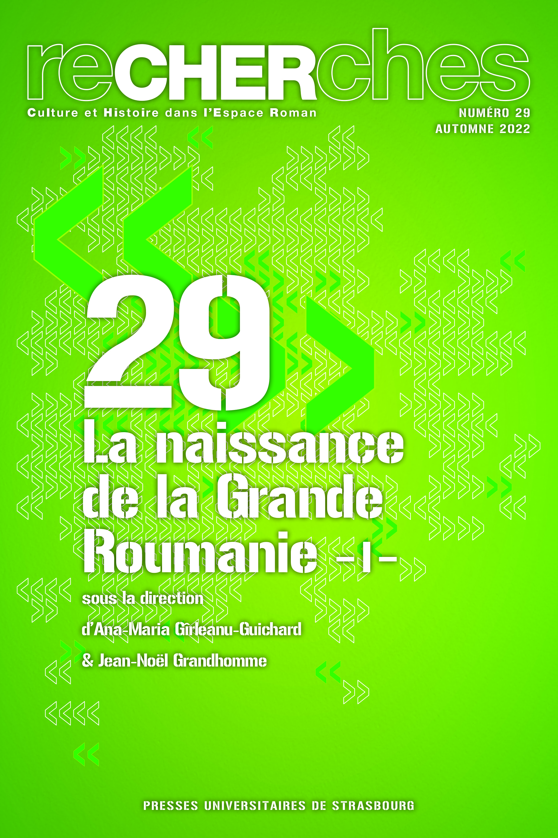 La naissance de la Grande Roumanie 