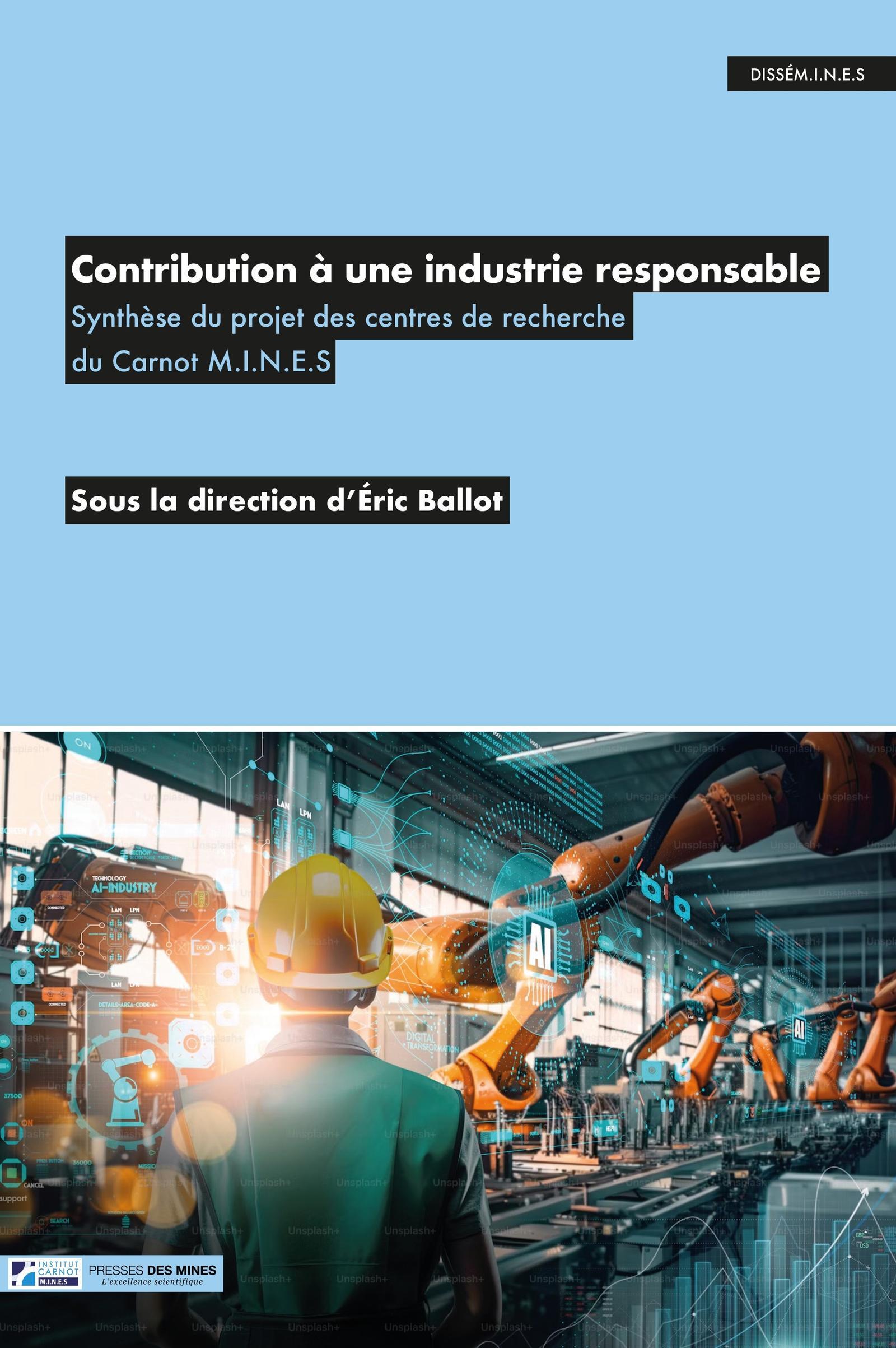 Contribution à une industrie responsable