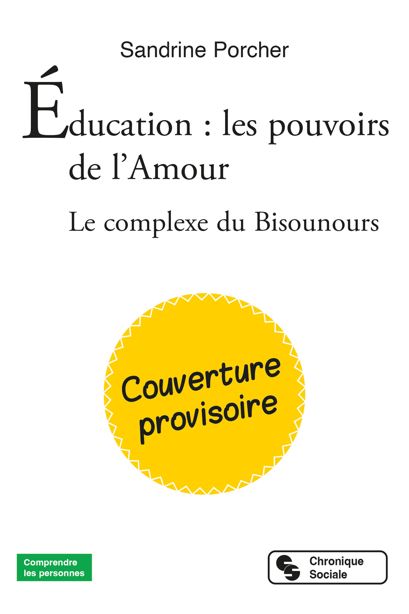 Éducation : les pouvoirs de l'Amour