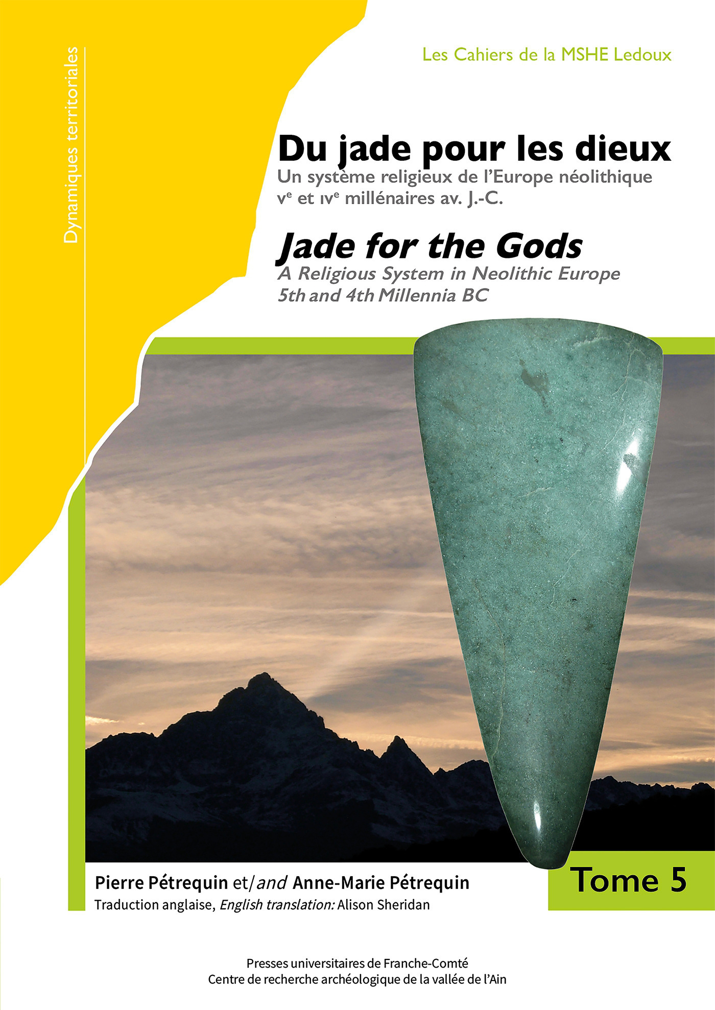 DU JADE POUR LES DIEUX/JADE FOR THE GODS