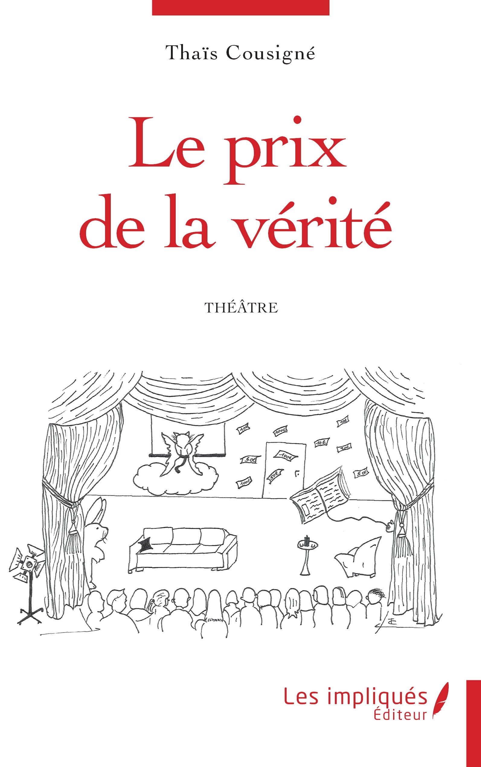 Le prix de la vérité