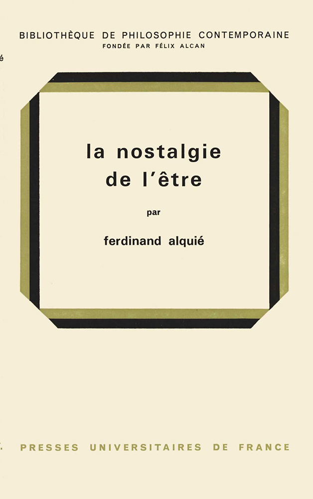 La nostalgie de l'être
