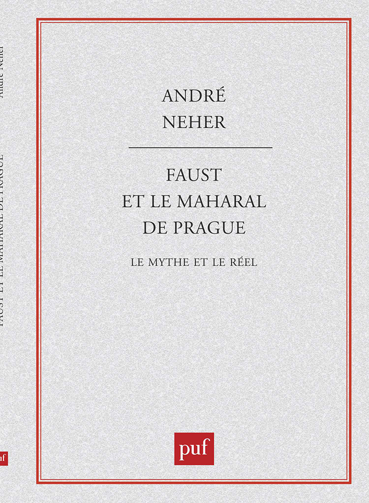 Faust et le Maharal de Prague. Le mythe et le réel