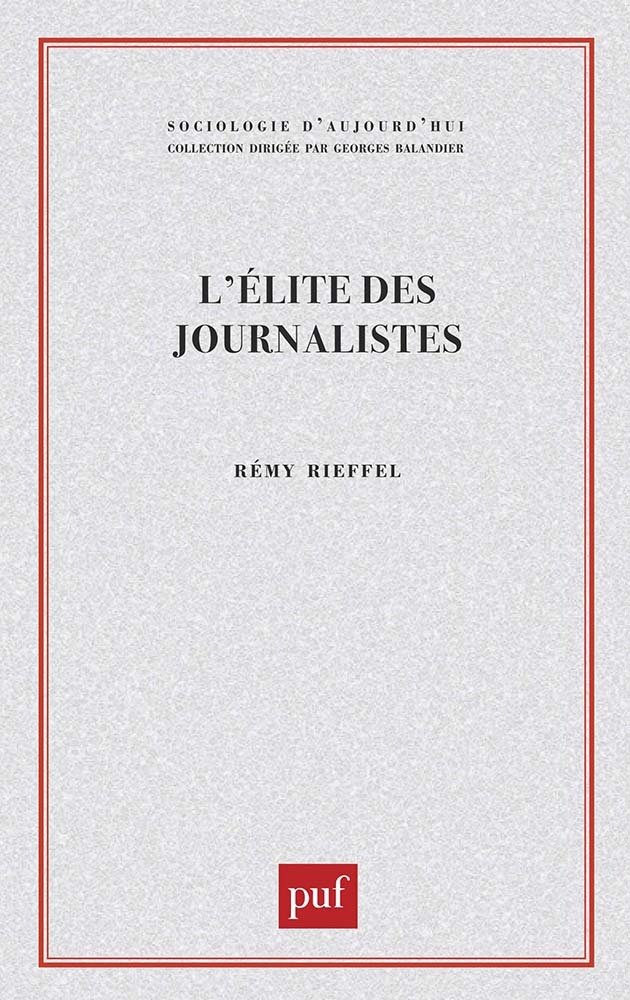 L'élite des journalistes