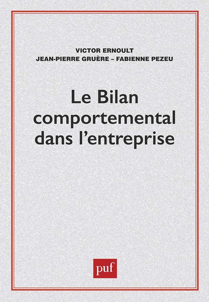 Le bilan comportemental dans l'entreprise