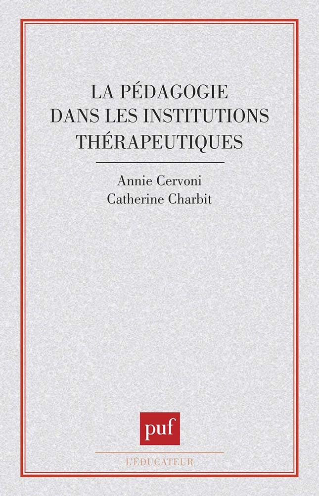 La pédagogie dans les institutions thérapeutiques