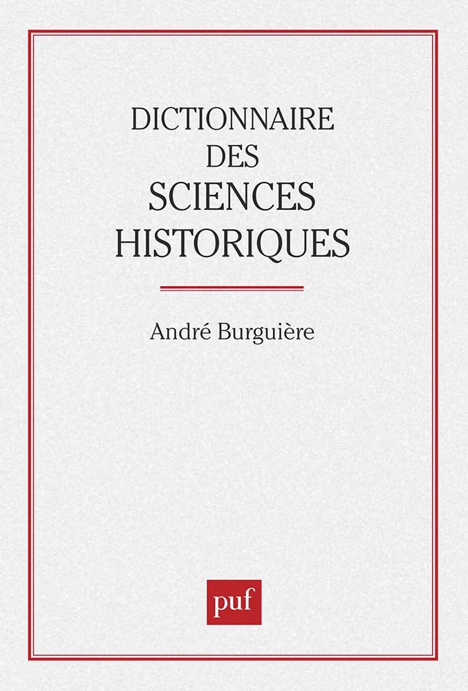 Dictionnaire des sciences historiques