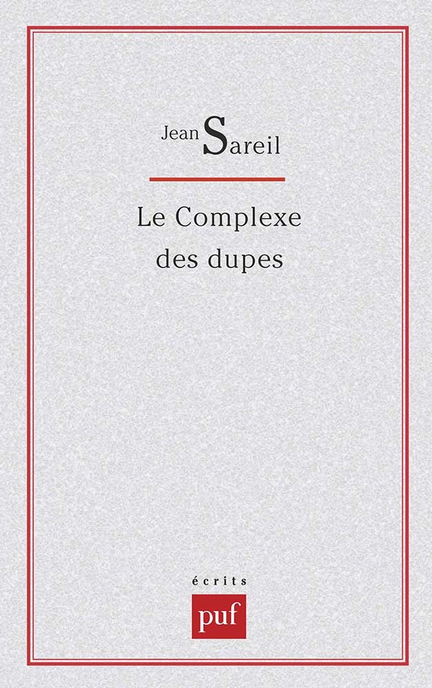 Le complexe des dupes