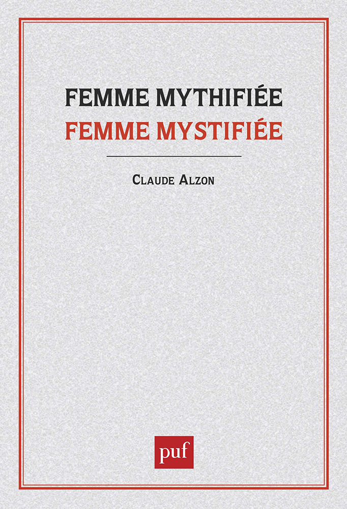 Femme mythifiée, femme mystifiée