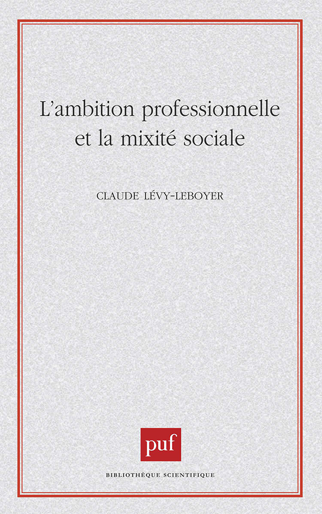 L'ambition professionnelle et la mixité sociale