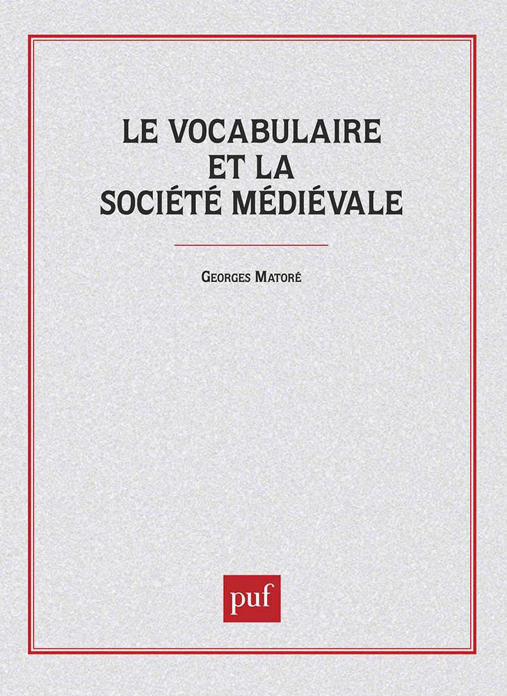 Le vocabulaire de la société médiévale