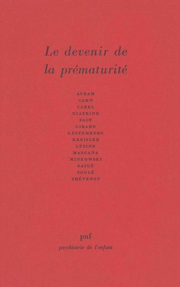 Le devenir de la prématurité