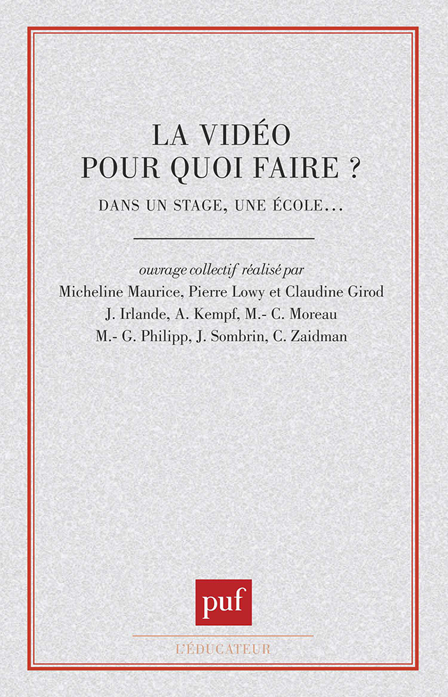 La vidéo, pour quoi faire ?