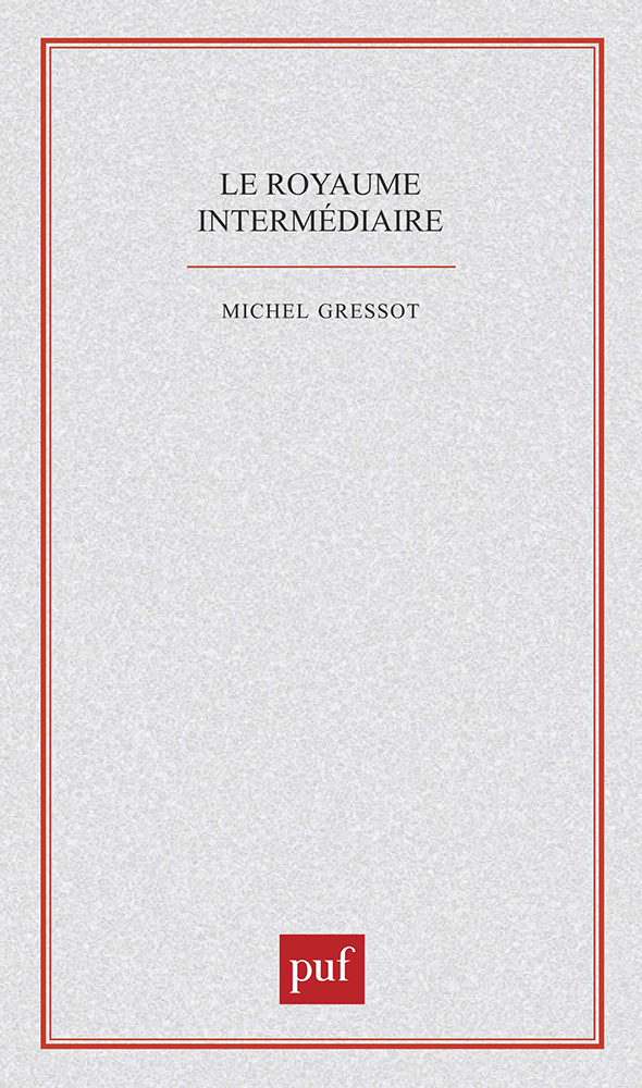 Le royaume intermédiaire