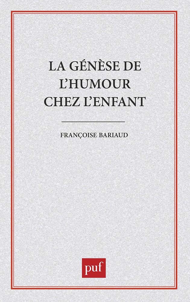 La Genèse de l'humour chez l'enfant