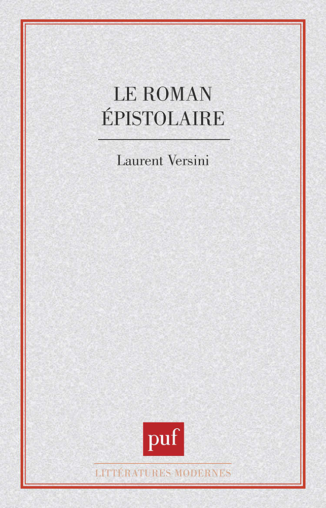 Le roman épistolaire