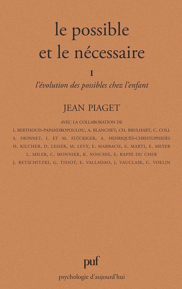 Le possible et le nécessaire - tome 1