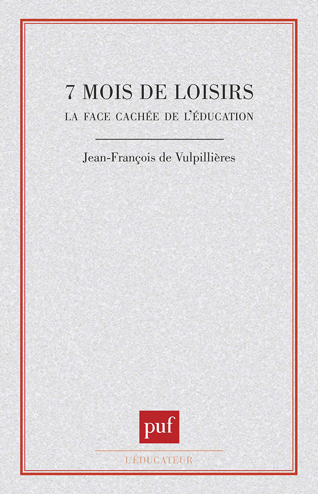 7 mois de loisirs face cachée educ.