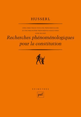 Recherches phénoménologiques pour la constitution. Livre second