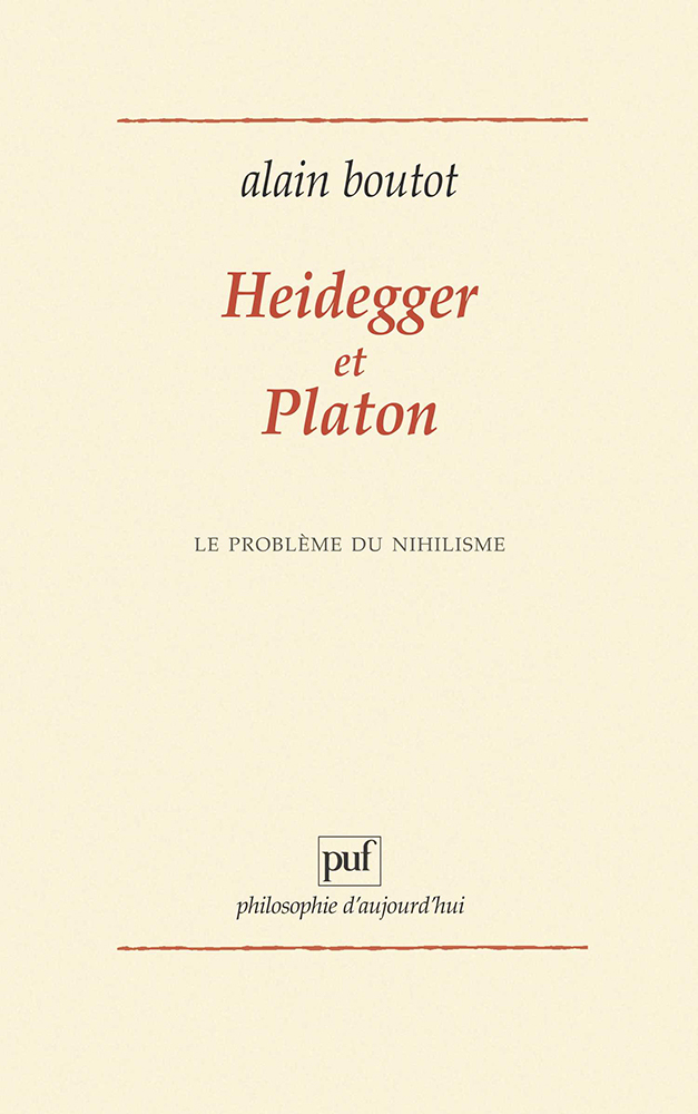 Heidegger et Platon. Le problème du nihilisme