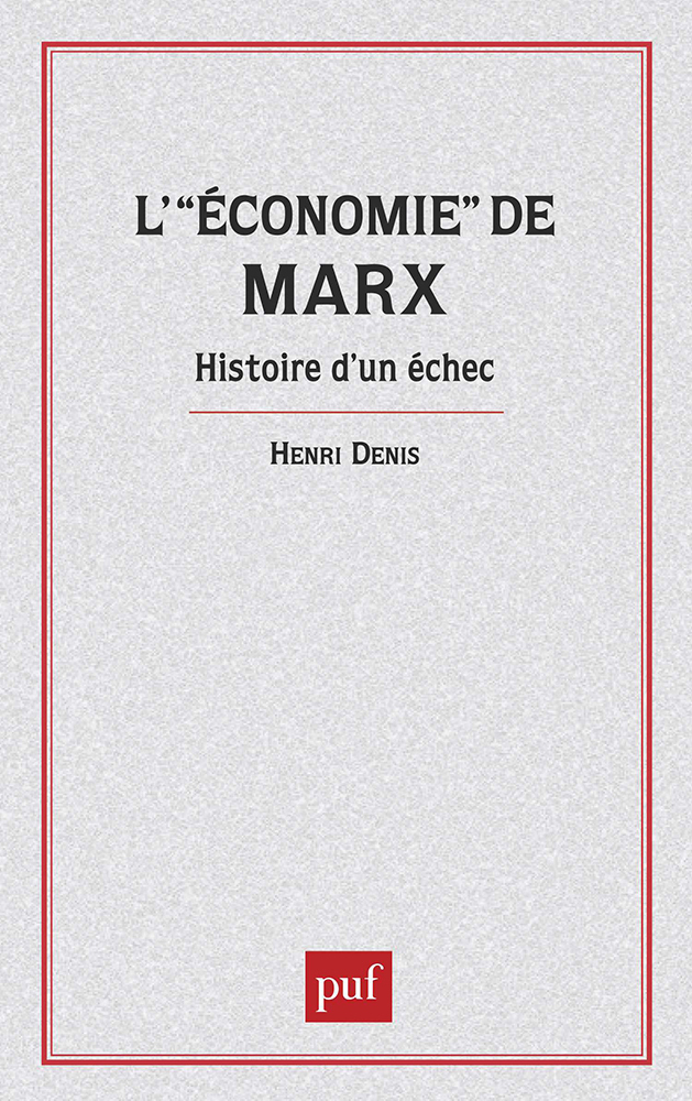 Économie de Marx. Hist.d'un échec