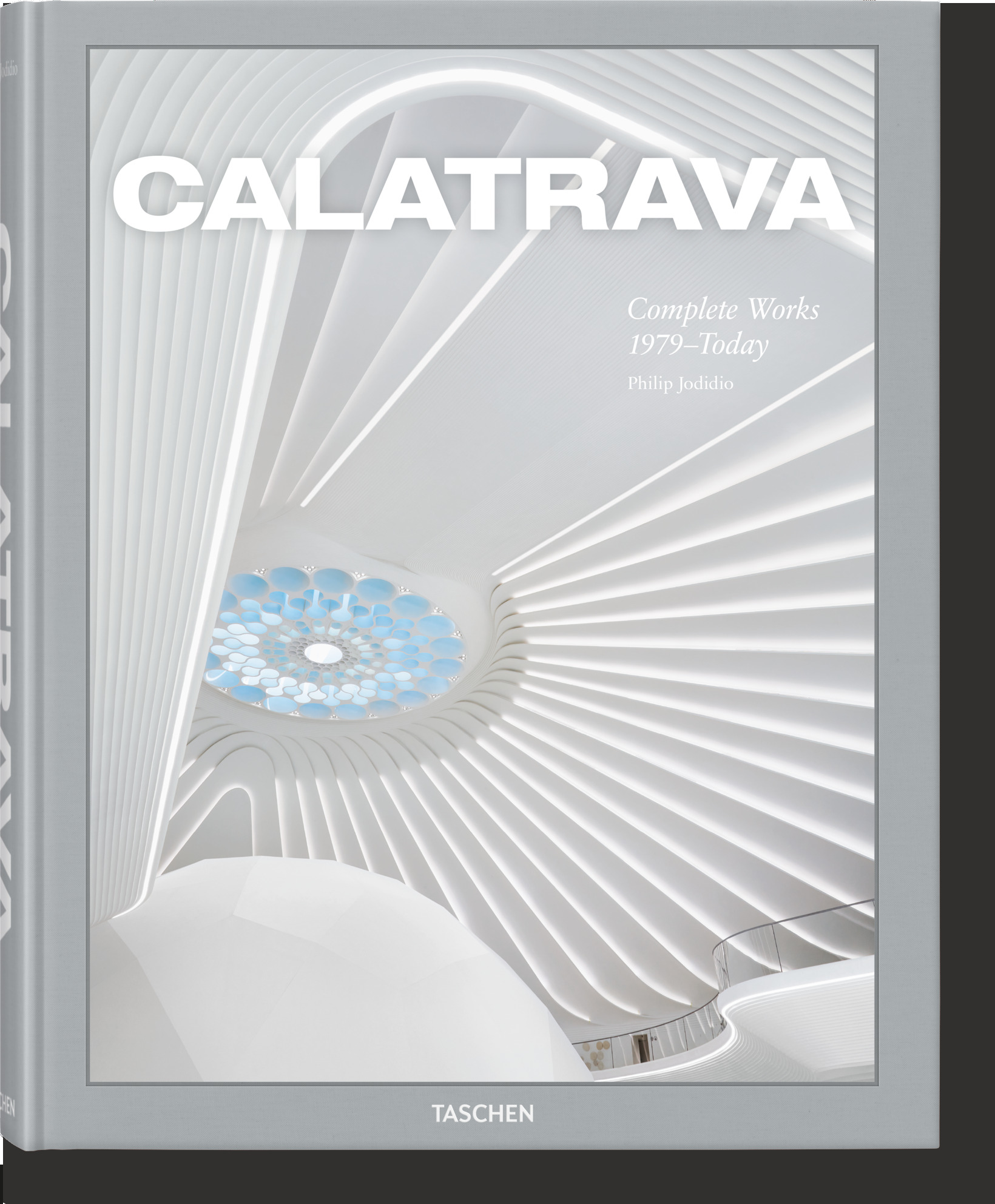 Calatrava. Complete Works 1979–Today