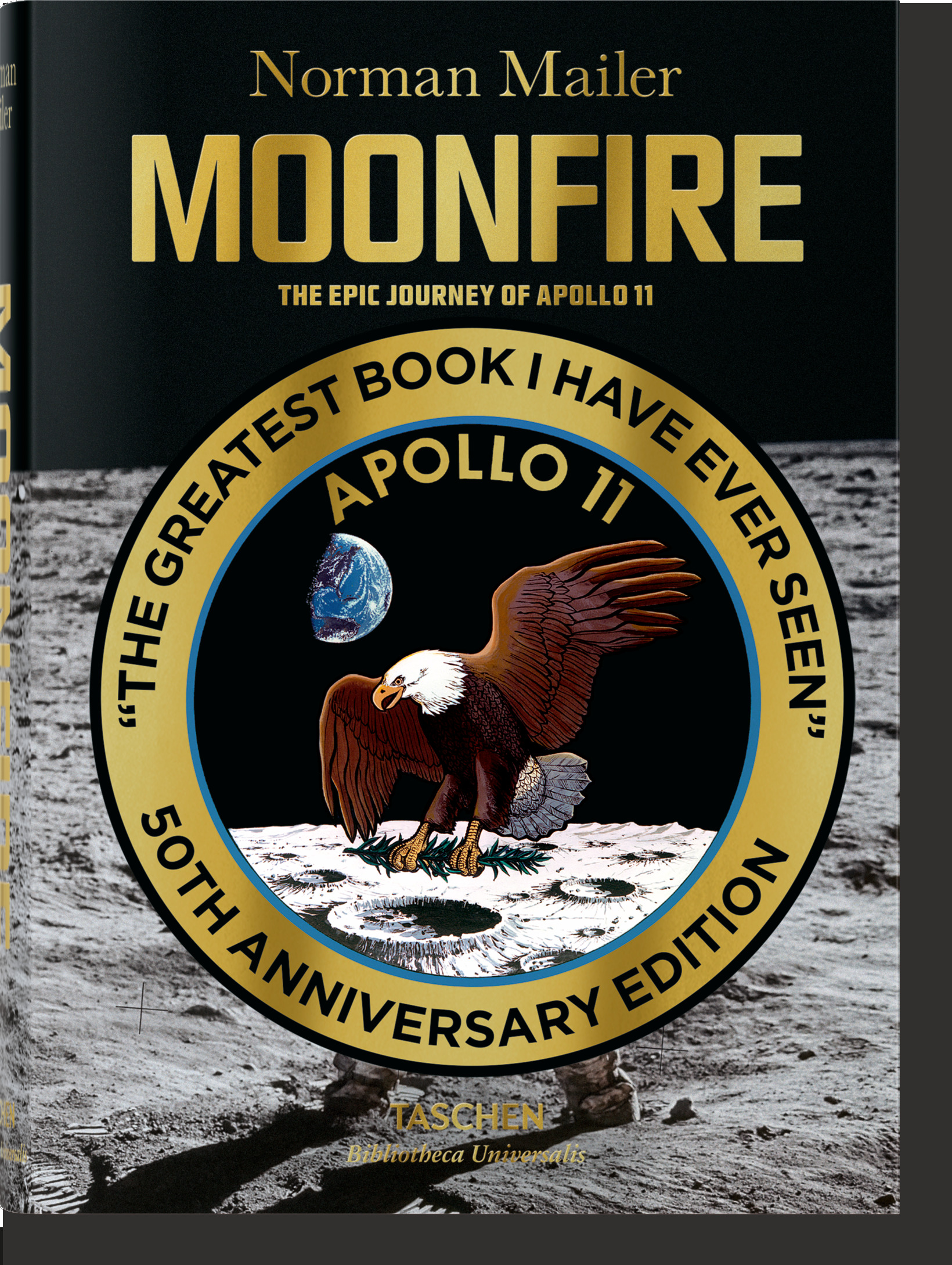 Norman Mailer. MoonFire. The Epic Journey of Apollo 11