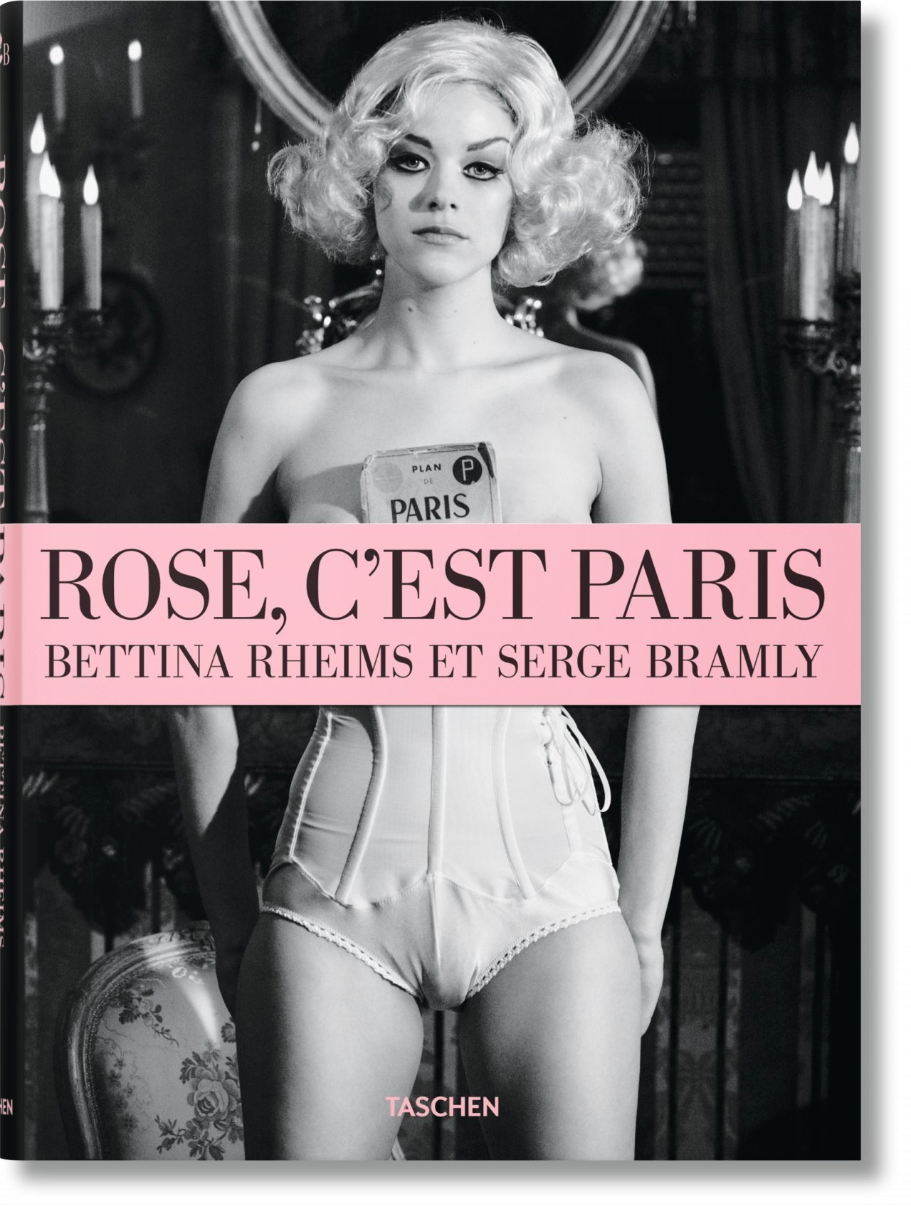 Bettina Rheims/Serge Bramly. Rose - c'est Paris