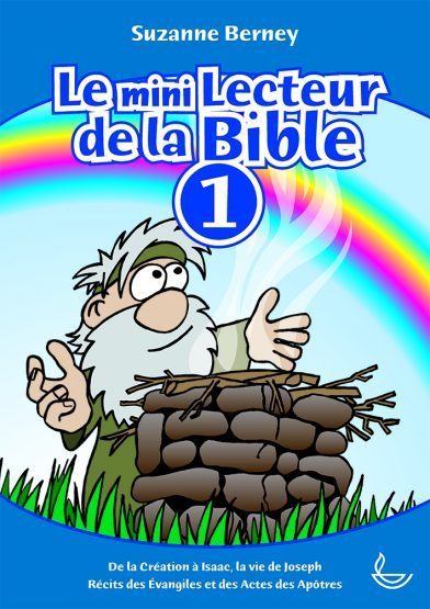 Le mini lecteur de la Bible tome 1