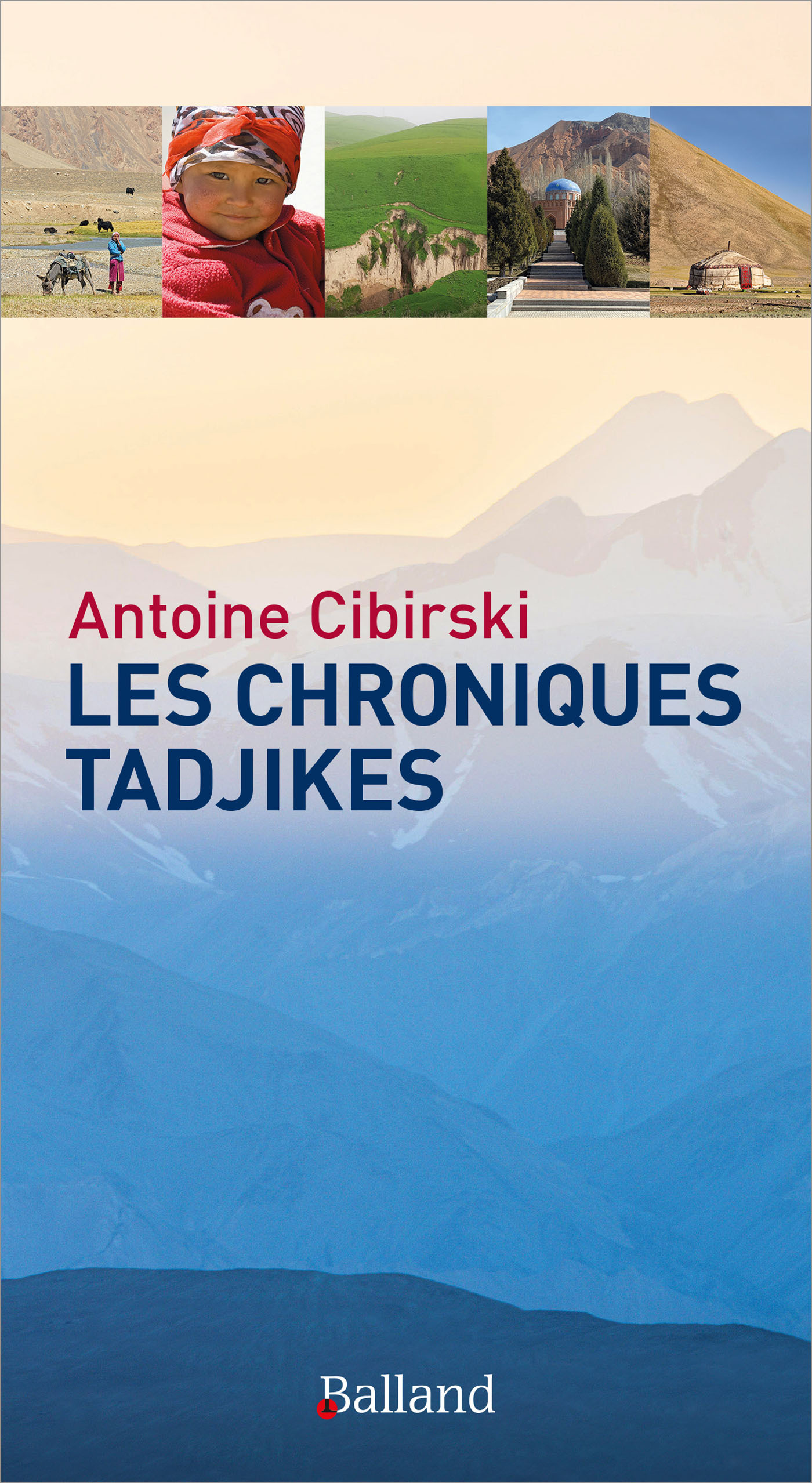 Les  chroniques tadjikes