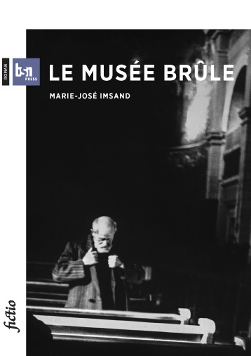 Le Musée brûle