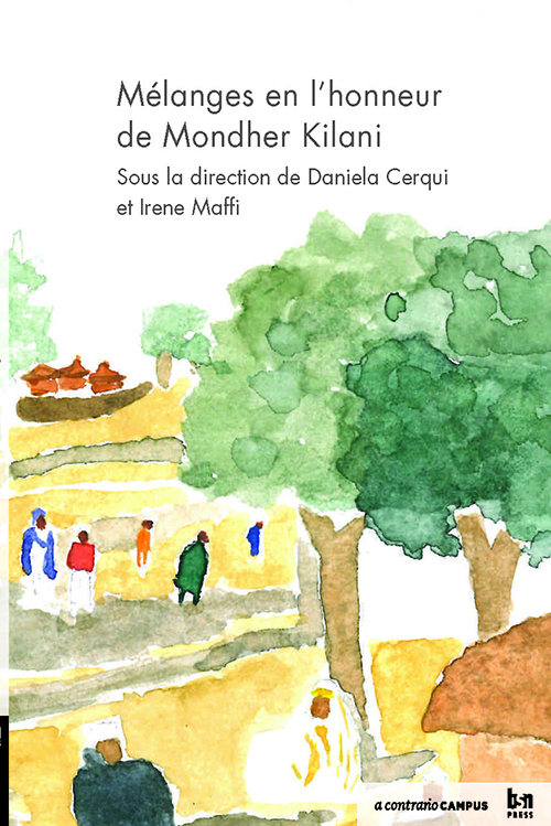 Mélanges en l'honneur de Mondher Kilani