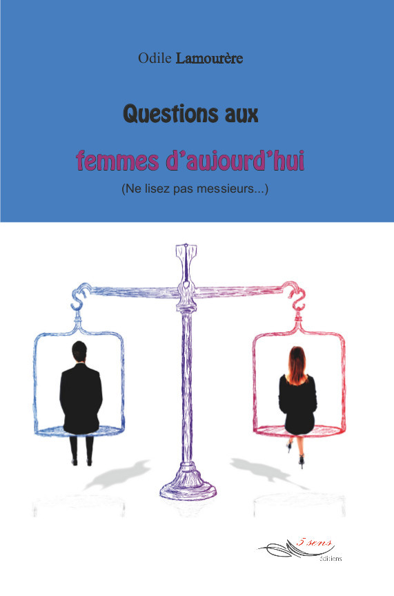 Questions aux femmes d'aujourd'hui