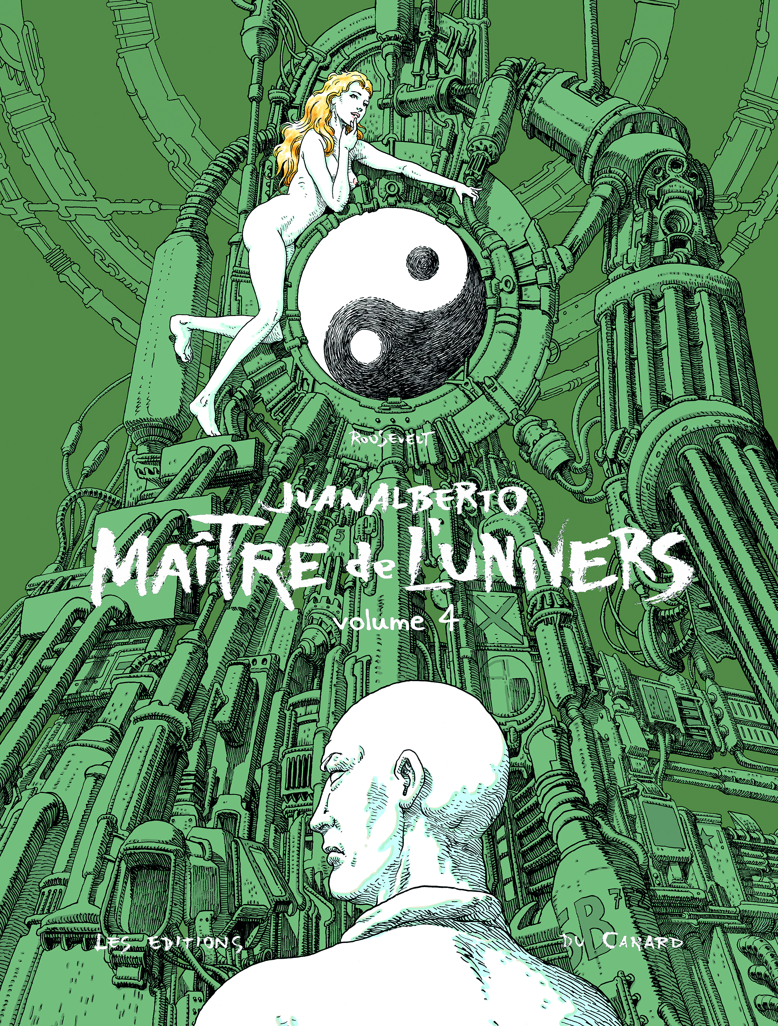 Juanalberto Maître de l'Univers - volume 4