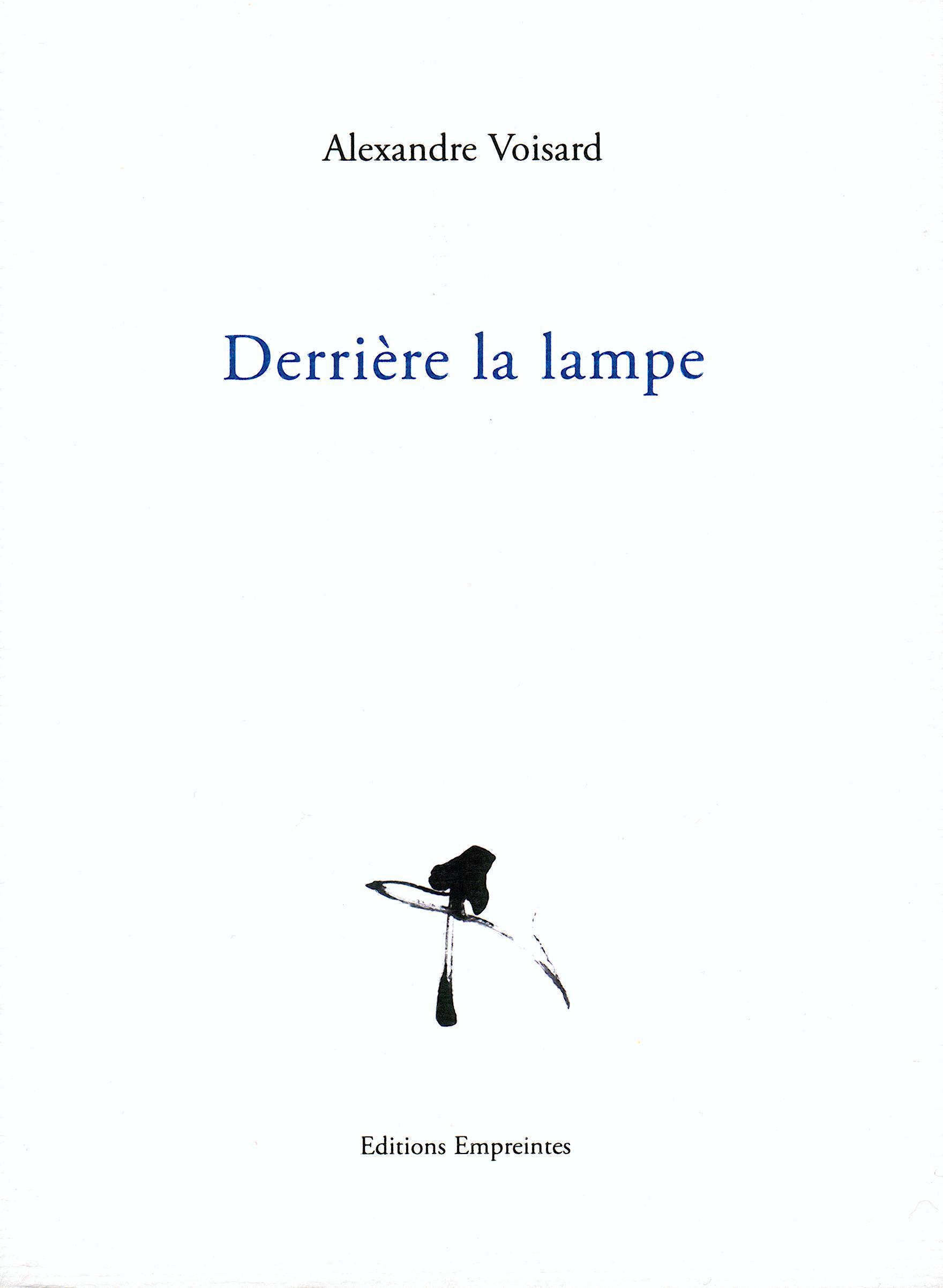DERRIERE LA LAMPE