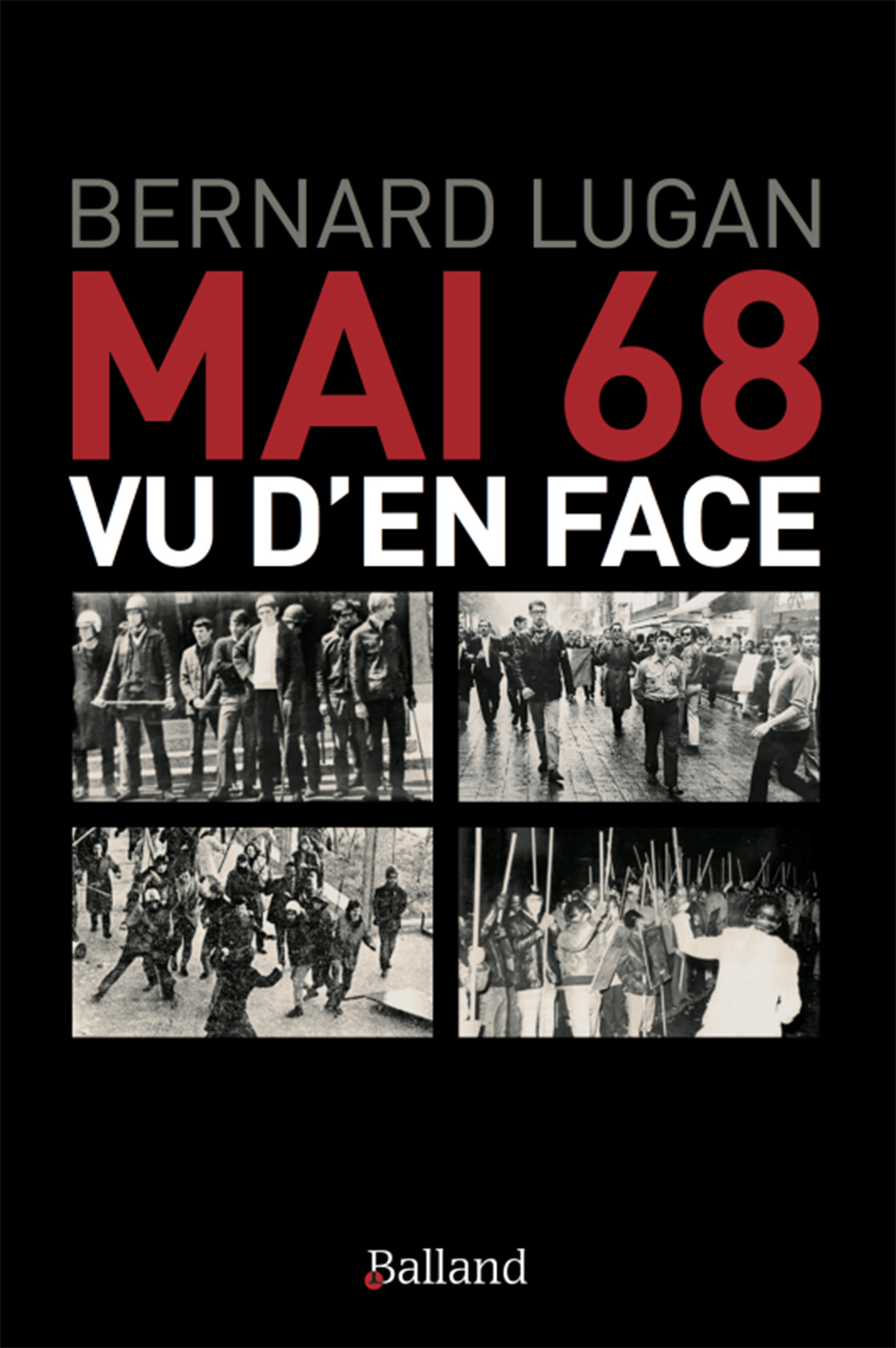 Mai 68 vu d en face