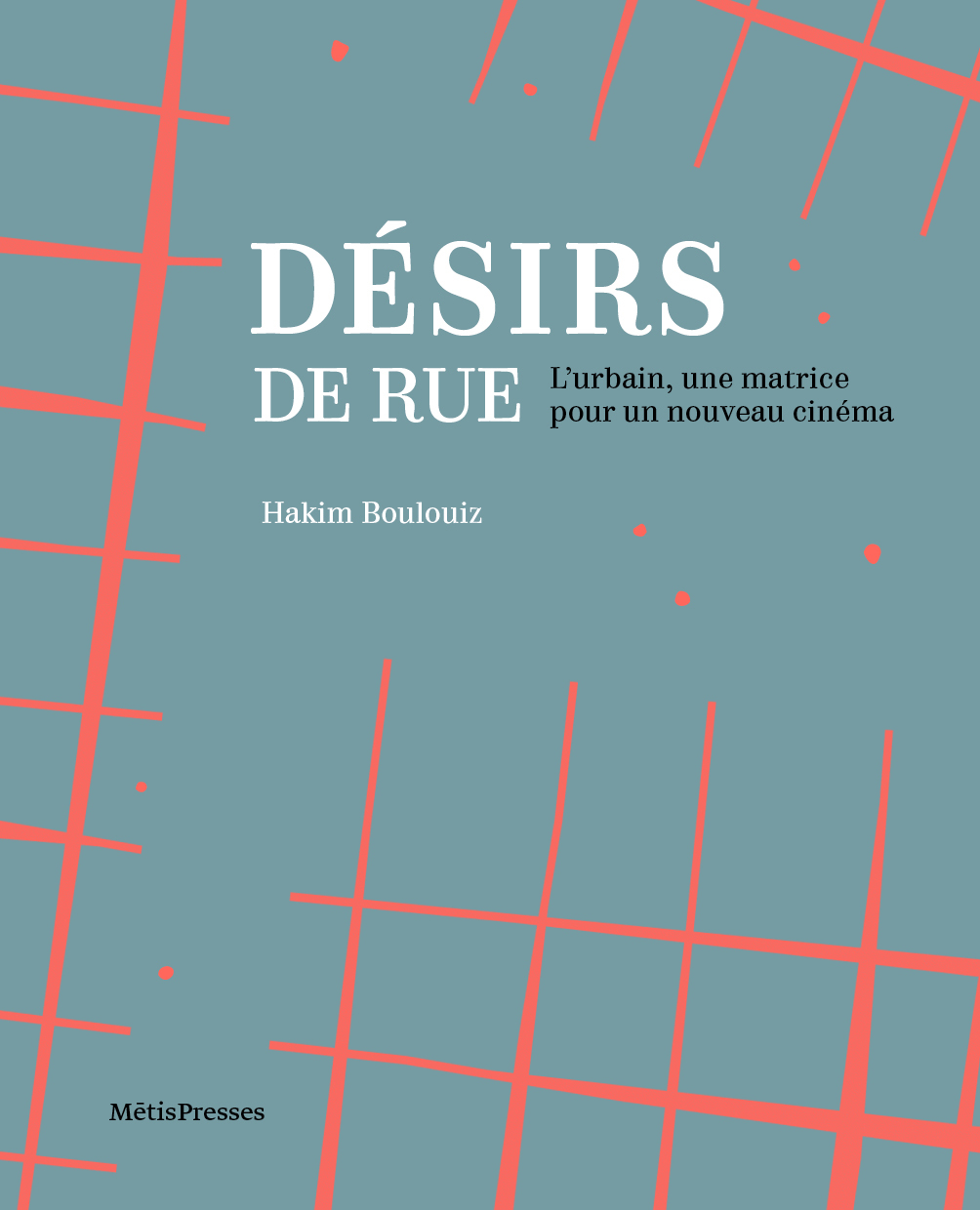 Désirs de Rue